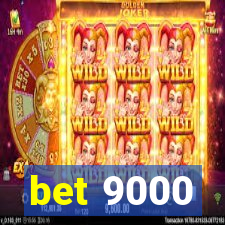 bet 9000